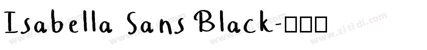 Isabella Sans Black字体转换